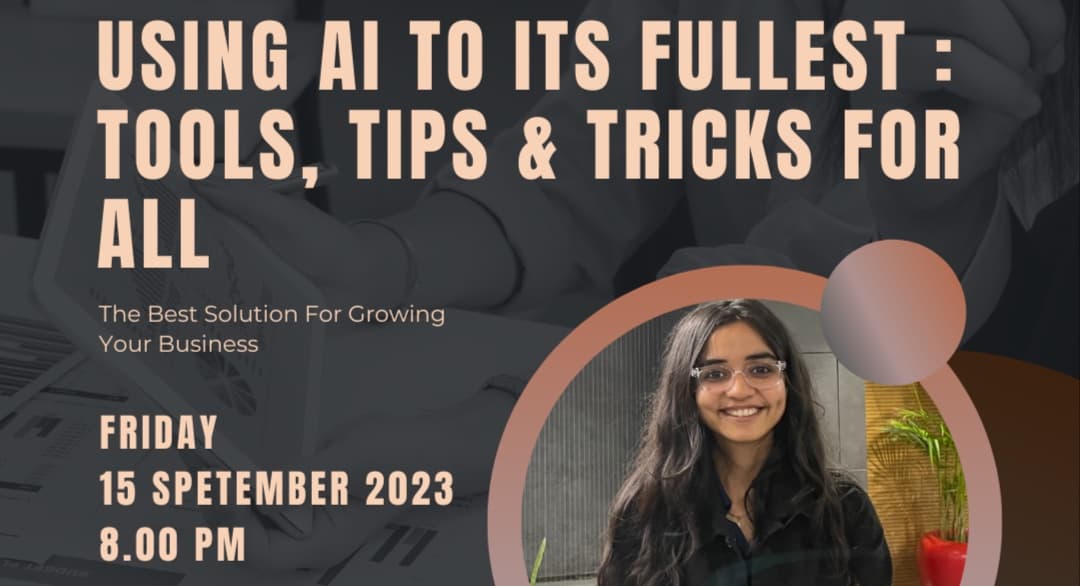 WEBNARS Using AI to its fullest : Tools, Tips & Tricks for All